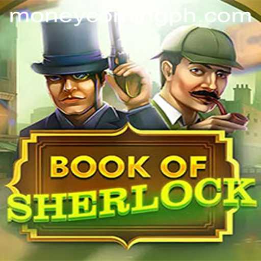 Unraveling the Mysteries of 'BookOfSherlock' with Moneycoming