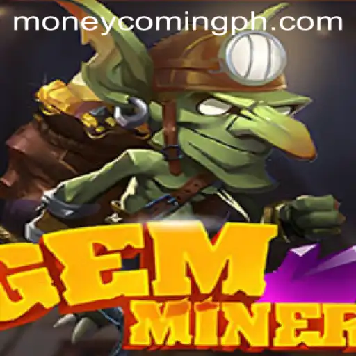Unearth Riches with GemMiner: A Comprehensive Guide to Winning in Gaming and Finance